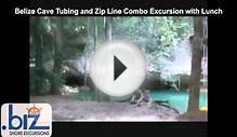 Belize Cave Tubing and Zip Line Combo Excursion with Lunch