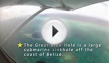 Great Blue Hole of Belize Aerial Tour