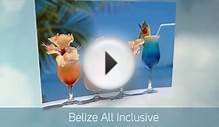 Belize All Inclusive