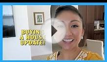 Buying a House Update!